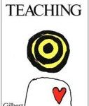 31. The Art of Teaching by Gilbert Highet