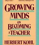 4. Growing Minds by Herbert R. Kohl