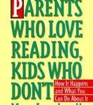 45. Parents Who Love Reading, Kids Who Don't
