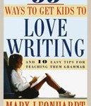 49. 99 Ways to Get Kids to Love Writing